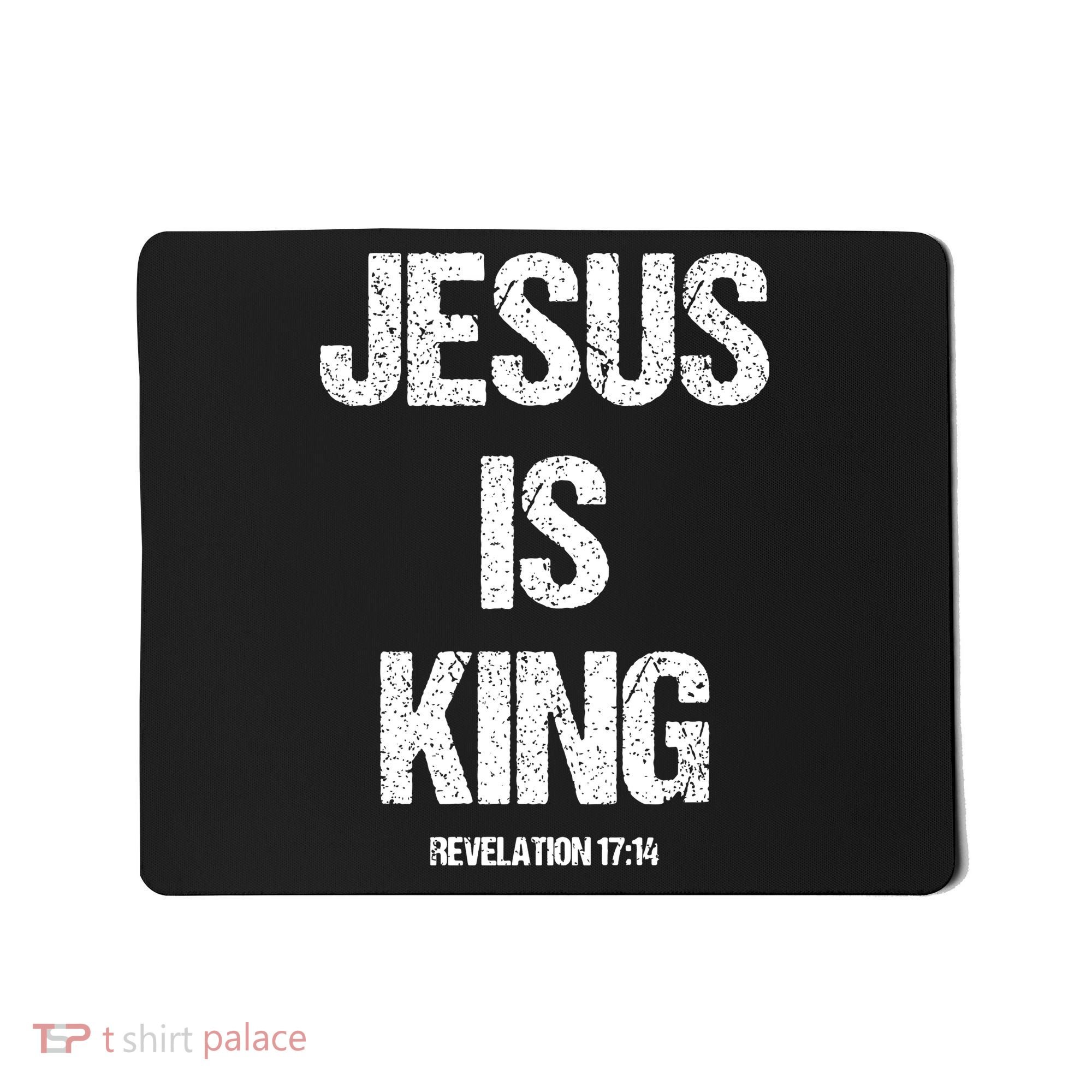 Jesus Is The King Motivational Christian Catholic Easter Mousepad