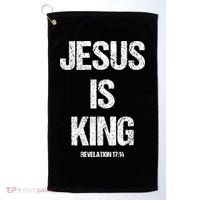 Jesus Is The King Motivational Christian Catholic Easter Golf Towel thumb 0