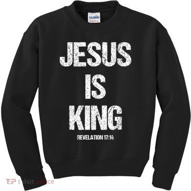 Jesus Is The King Motivational Christian Catholic Easter Kids Sweatshirt
