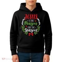 Jesus Is The Reason For The Season Christian Christmas Kids Hoodie thumb 4