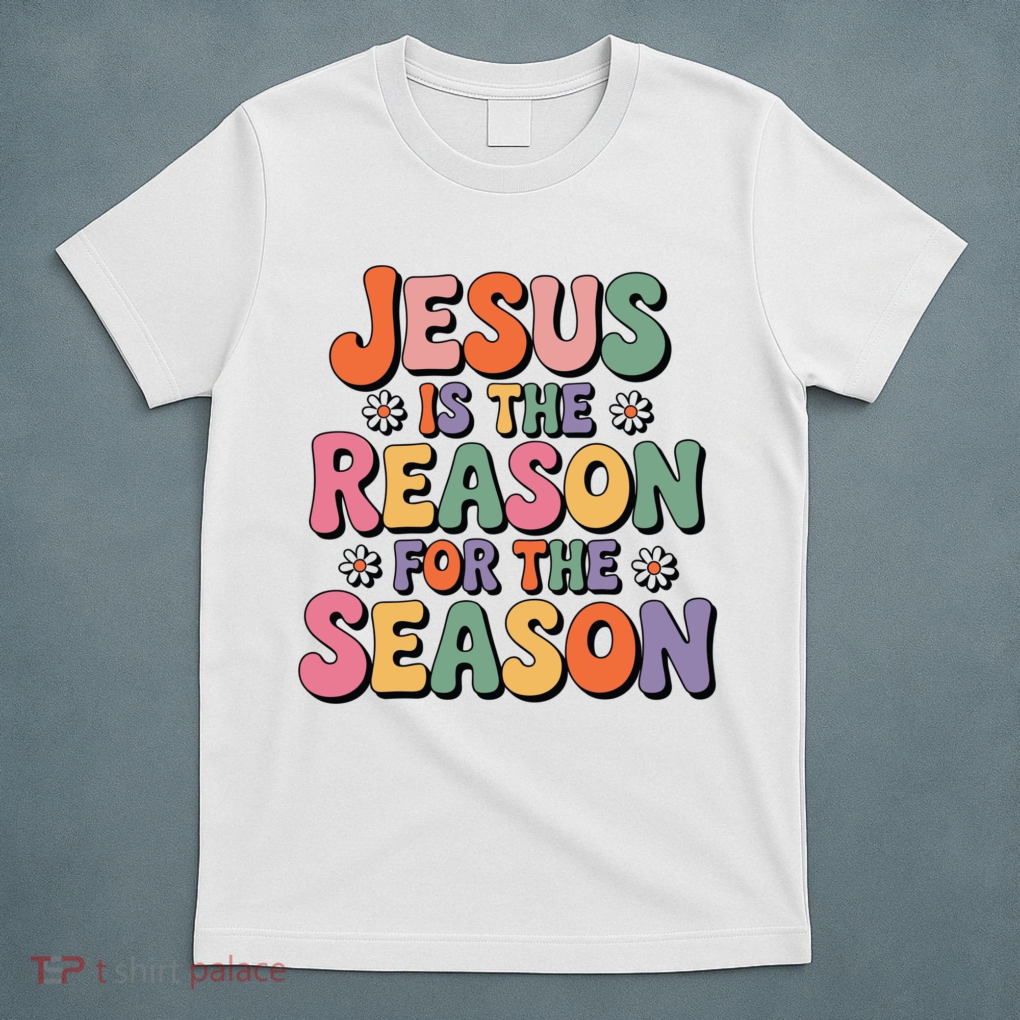 Jesus Is The Reason For The Season Retro T-Shirt