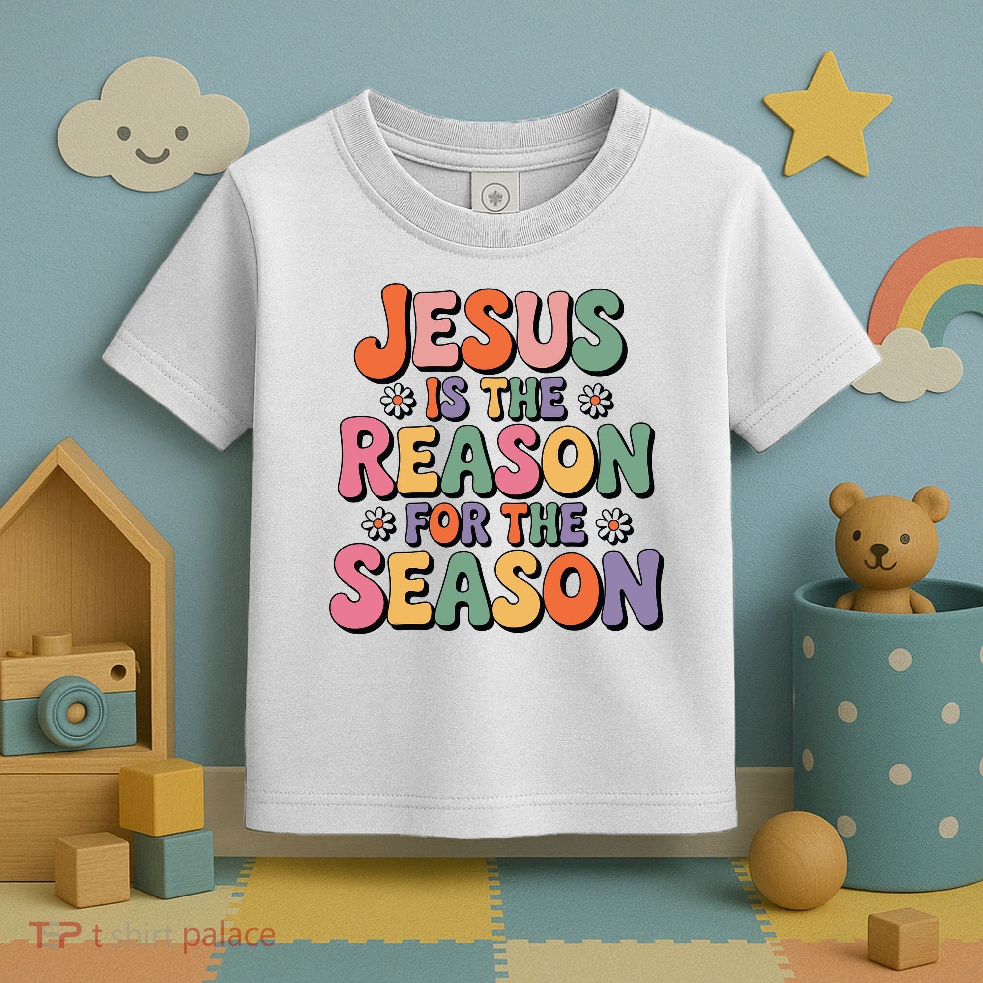 Jesus Is The Reason For The Season Retro Toddler T-Shirt