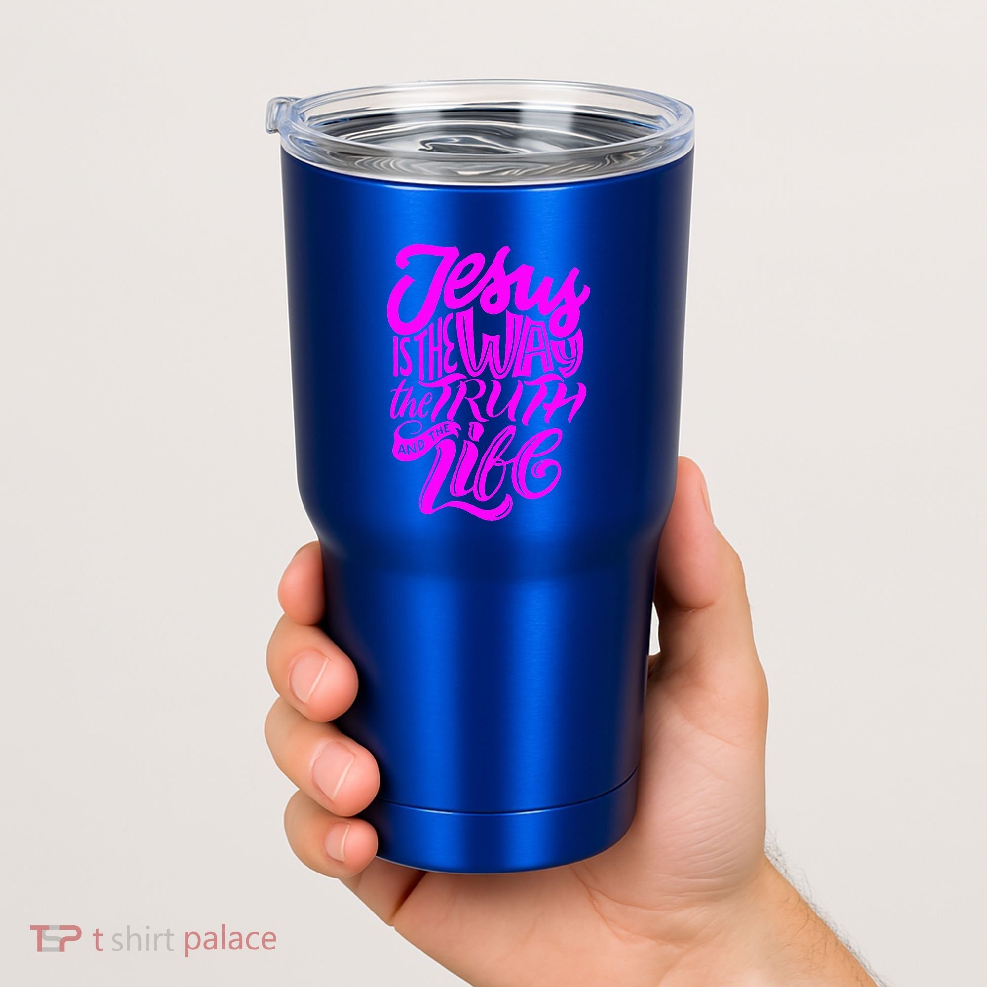 Jesus Is The Way The Truth And The Life Tumbler