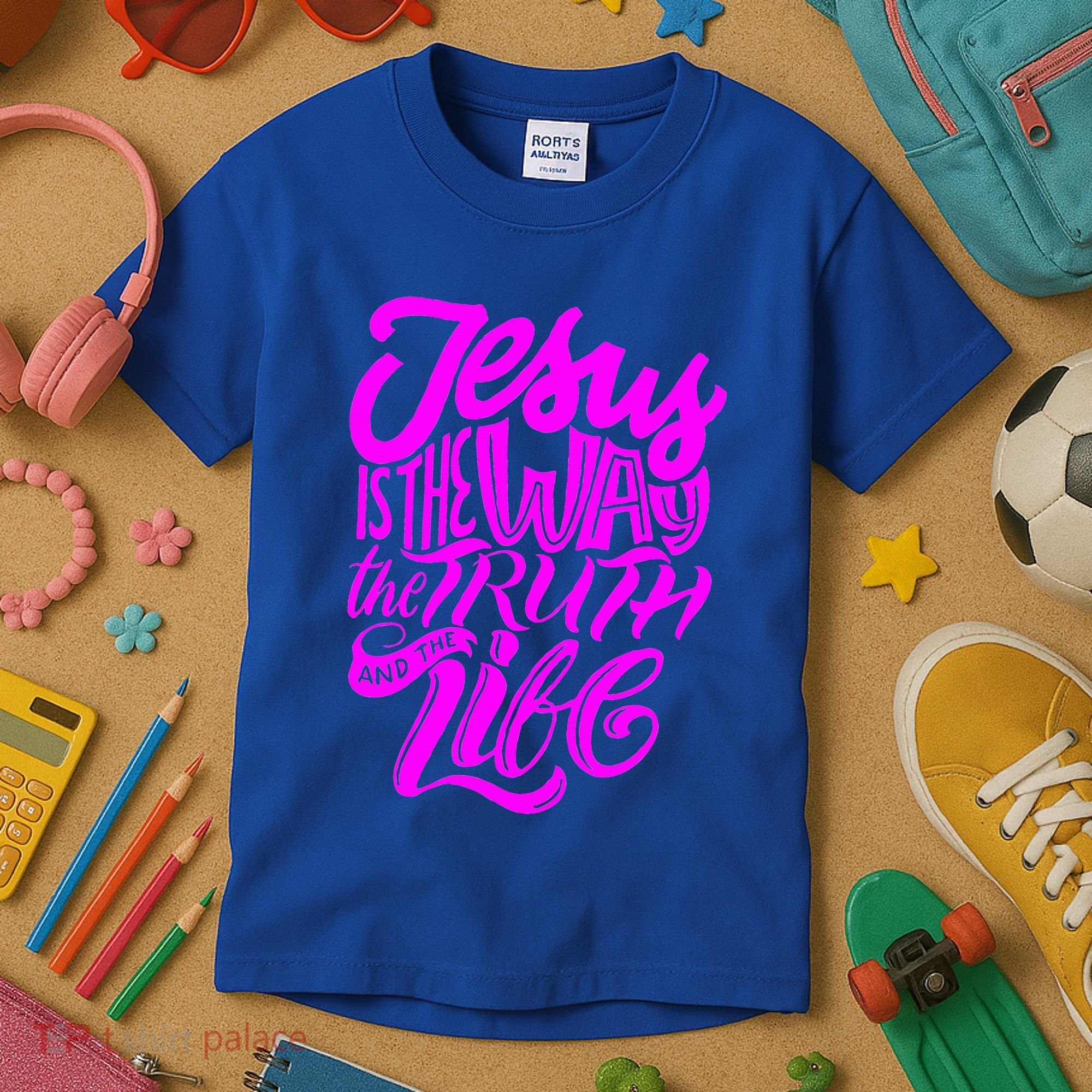Jesus Is The Way The Truth And The Life Kids T-Shirt