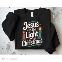 Jesus Is The Light Of Christmas Sweatshirt thumb 2