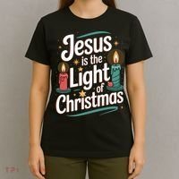 Jesus Is The Light Of Christmas T-Shirt thumb 4