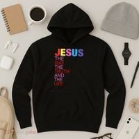Jesus Is The Way The Truth And The Life Hoodie thumb 3