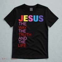 Jesus Is The Way The Truth And The Life T-Shirt thumb 5