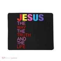 Jesus Is The Way The Truth And The Life Mousepad thumb 0