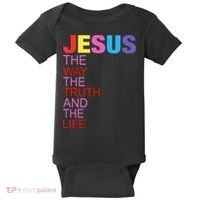 Jesus Is The Way The Truth And The Life Baby Bodysuit thumb 0