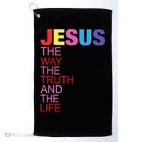 Jesus Is The Way The Truth And The Life Golf Towel thumb 0