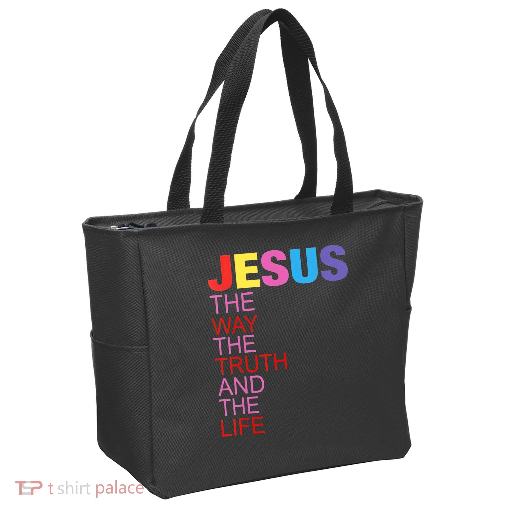Jesus Is The Way The Truth And The Life Tote Bag
