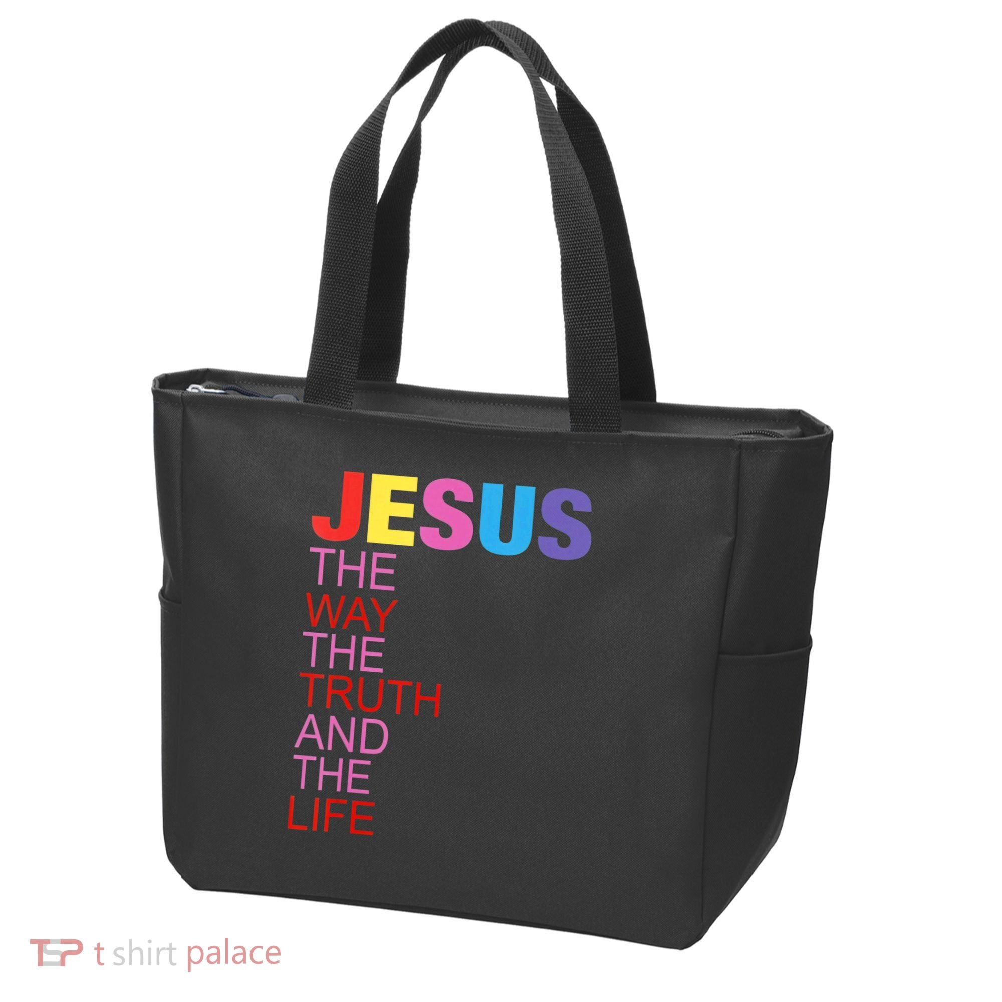 Jesus Is The Way The Truth And The Life Tote Bag