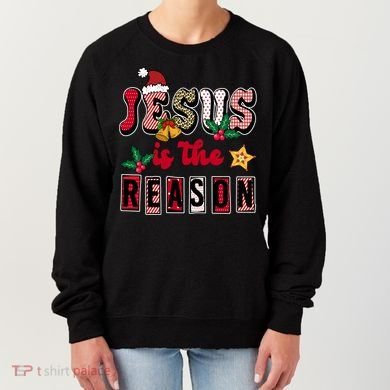 Jesus Is The Reason Christmas Holiday Women's Sweatshirt