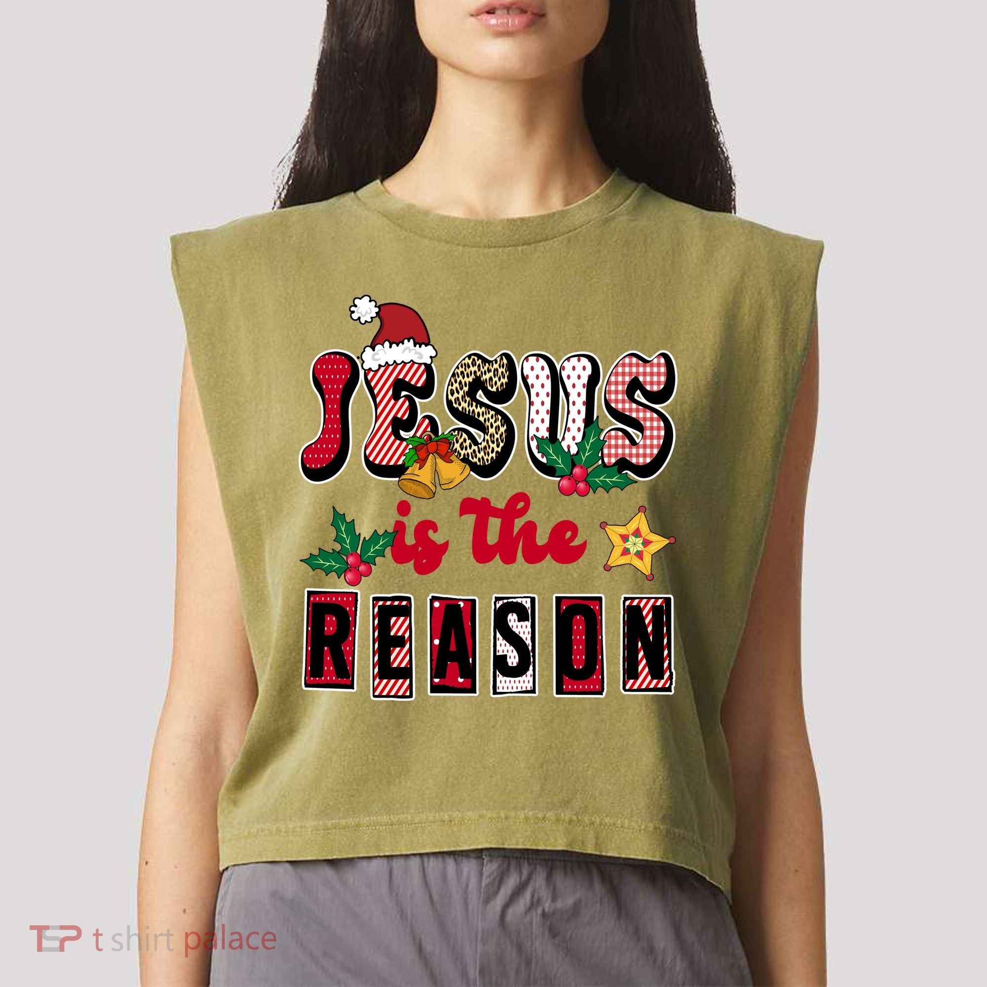 Jesus Is The Reason Christmas Holiday Garment-Dyed Women's Muscle Tee