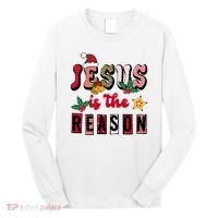 Jesus Is The Reason Christmas Holiday Long Sleeve Shirt thumb 0