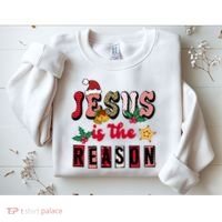 Jesus Is The Reason Christmas Holiday Sweatshirt thumb 2