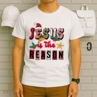 Jesus Is The Reason Christmas Holiday T-Shirt thumb 6