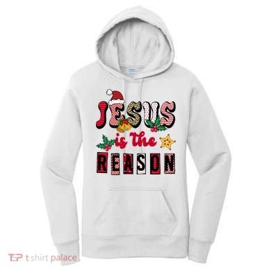 Jesus Is The Reason Christmas Holiday Women's Hoodie
