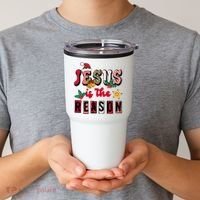 Jesus Is The Reason Christmas Holiday Tumbler thumb 2