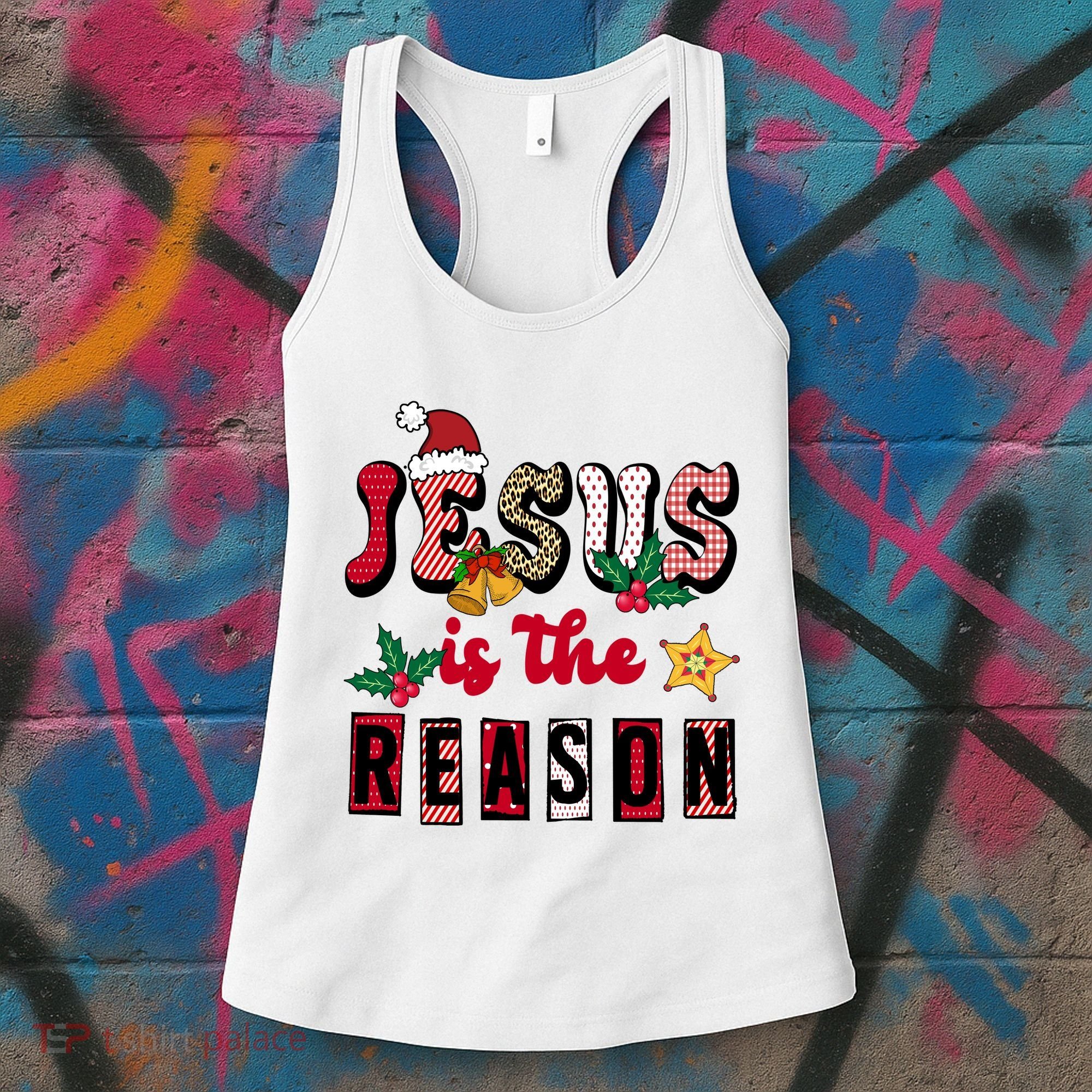 Jesus Is The Reason Christmas Holiday Women's Tank Top