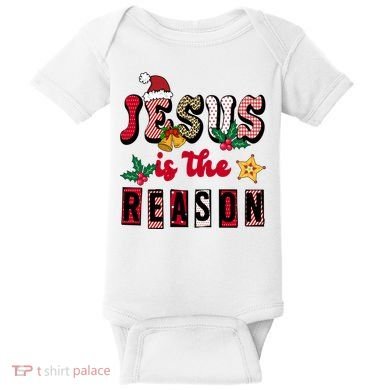 Jesus Is The Reason Christmas Holiday Baby Bodysuit