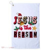 Jesus Is The Reason Christmas Holiday Golf Towel thumb 0