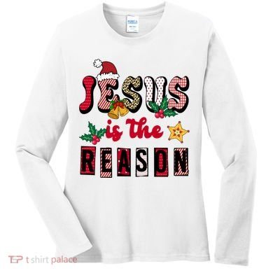 Jesus Is The Reason Christmas Holiday Women's Long Sleeve Shirt