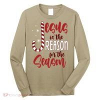 Jesus Is The Reason For The Season Candy Cane Christmas Long Sleeve Shirt thumb 0