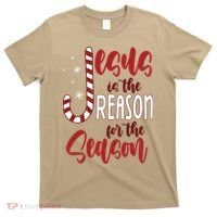 Jesus Is The Reason For The Season Candy Cane Christmas T-Shirt thumb 0