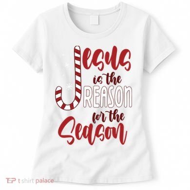 Jesus Is The Reason For The Season Candy Cane Christmas Women's T-Shirt