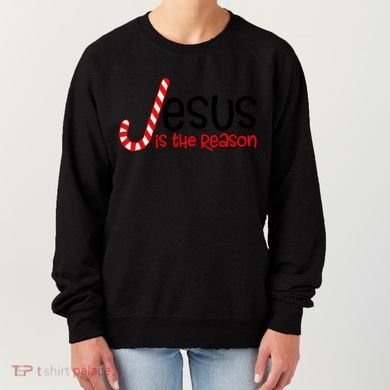 Jesus Is The Reason Candy Cane Christmas Women's Sweatshirt