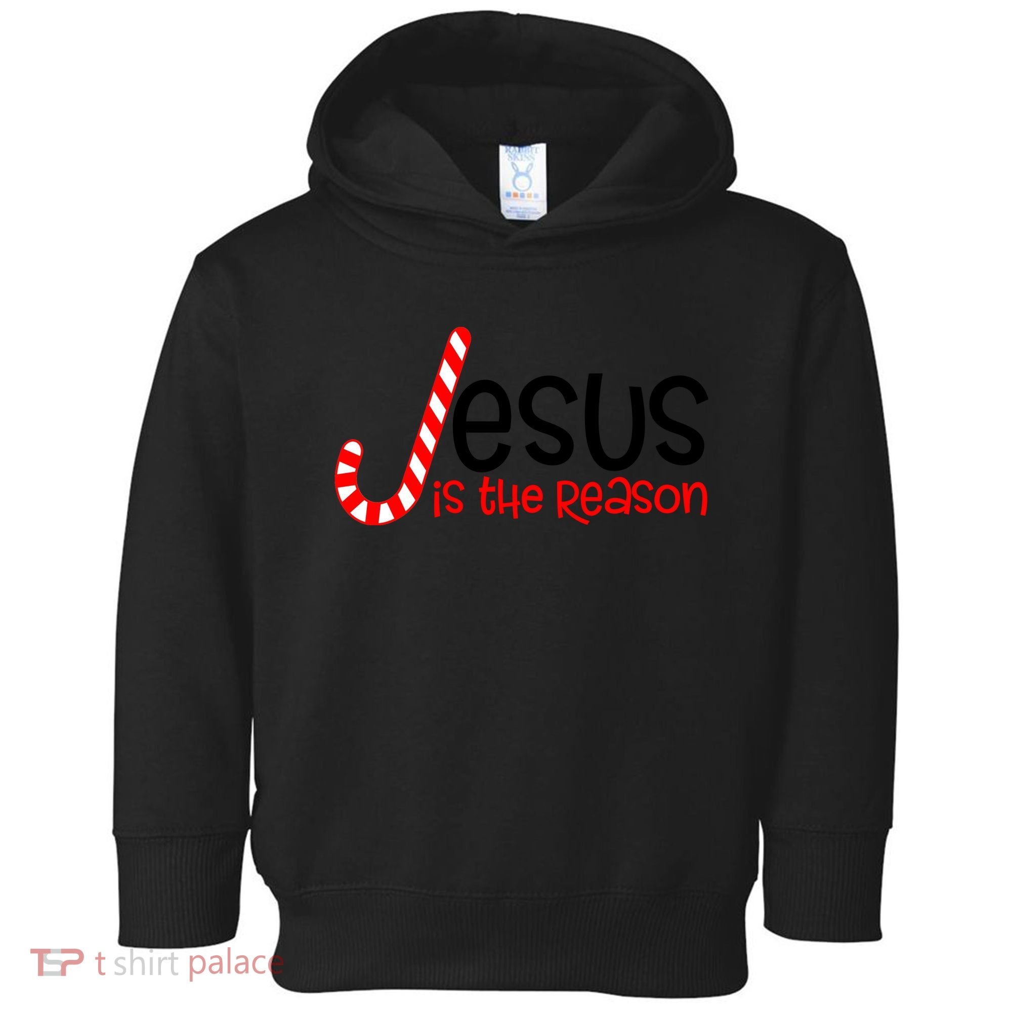 Jesus Is The Reason Candy Cane Christmas Toddler Hoodie