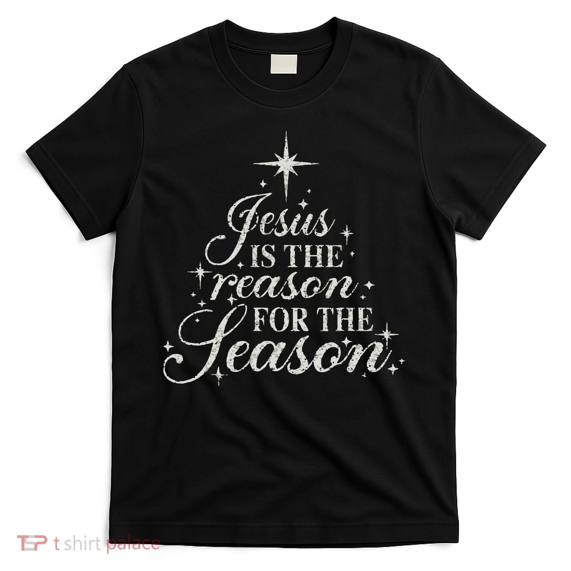Jesus Is The Reason For The Season Christian Christmas T-Shirt