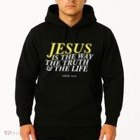 Jesus Is The Way The Truth Gift Hoodie thumb 2