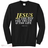 Jesus Is The Way The Truth Gift Sweatshirt thumb 0