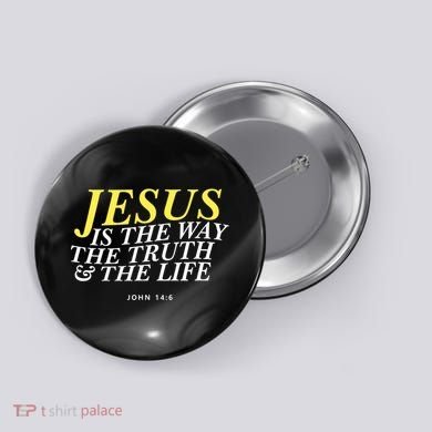 Jesus Is The Way The Truth Gift Button