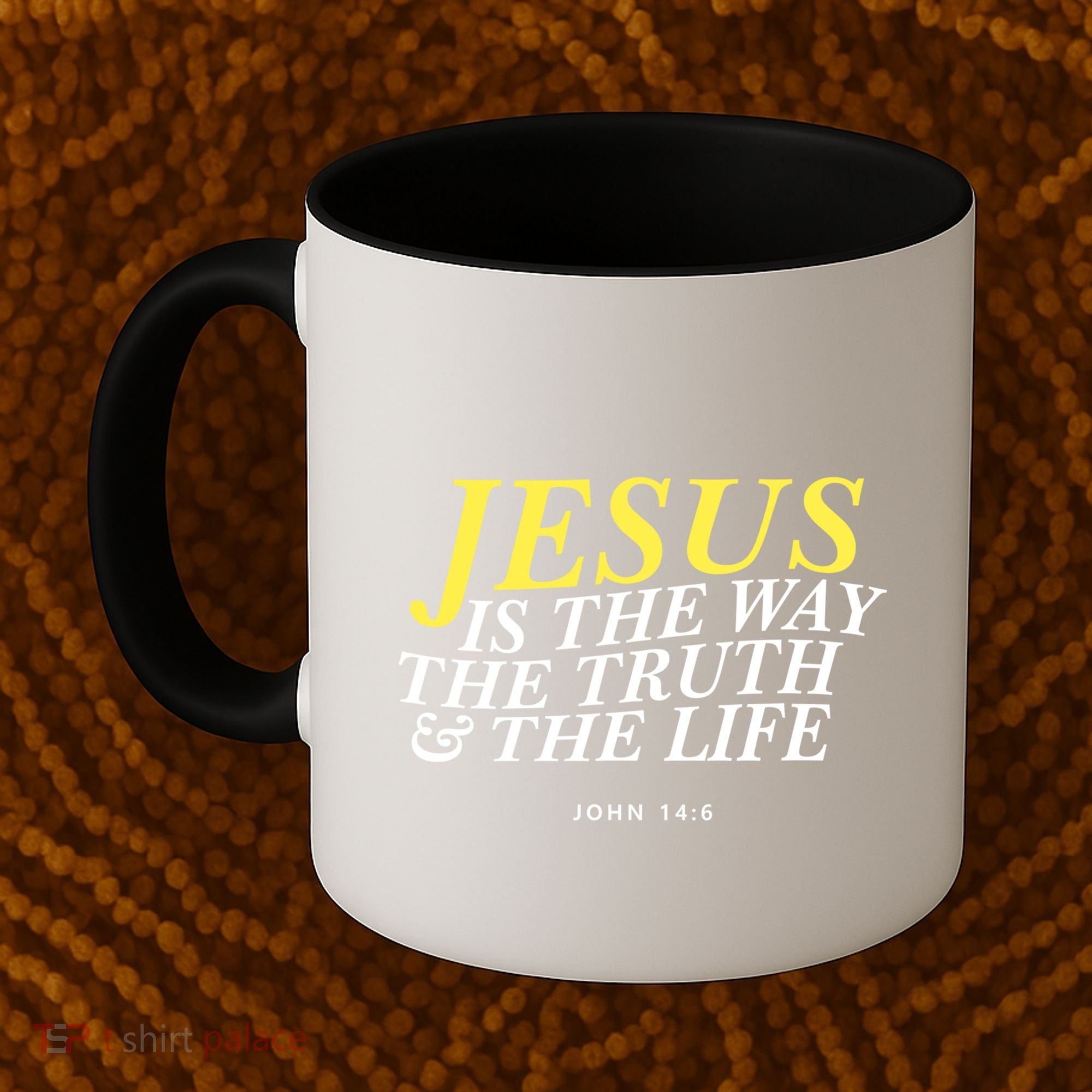 Jesus Is The Way The Truth Gift Coffee Mug