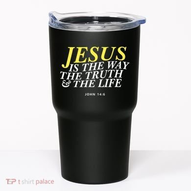 Jesus Is The Way The Truth Gift Tumbler