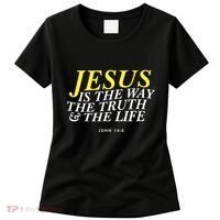 Jesus Is The Way The Truth Gift Women's T-Shirt thumb 0