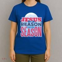 Jesus Is The Reason For The Season Christmas T-Shirt thumb 4