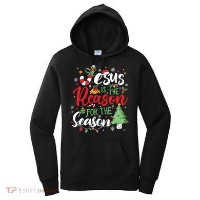 Jesus Is The Reason For The Season Christmas Women's Hoodie