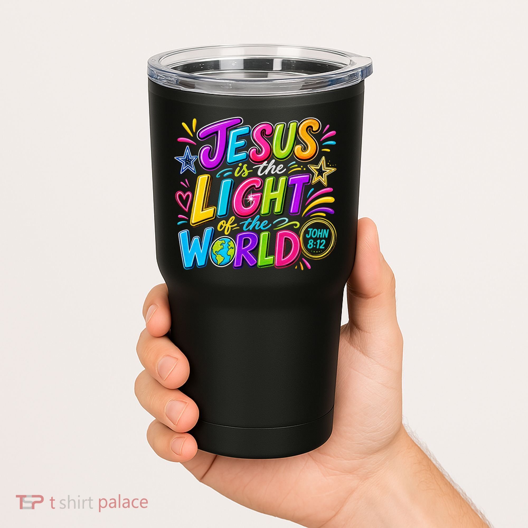 Jesus Is The Light Of The World Tumbler