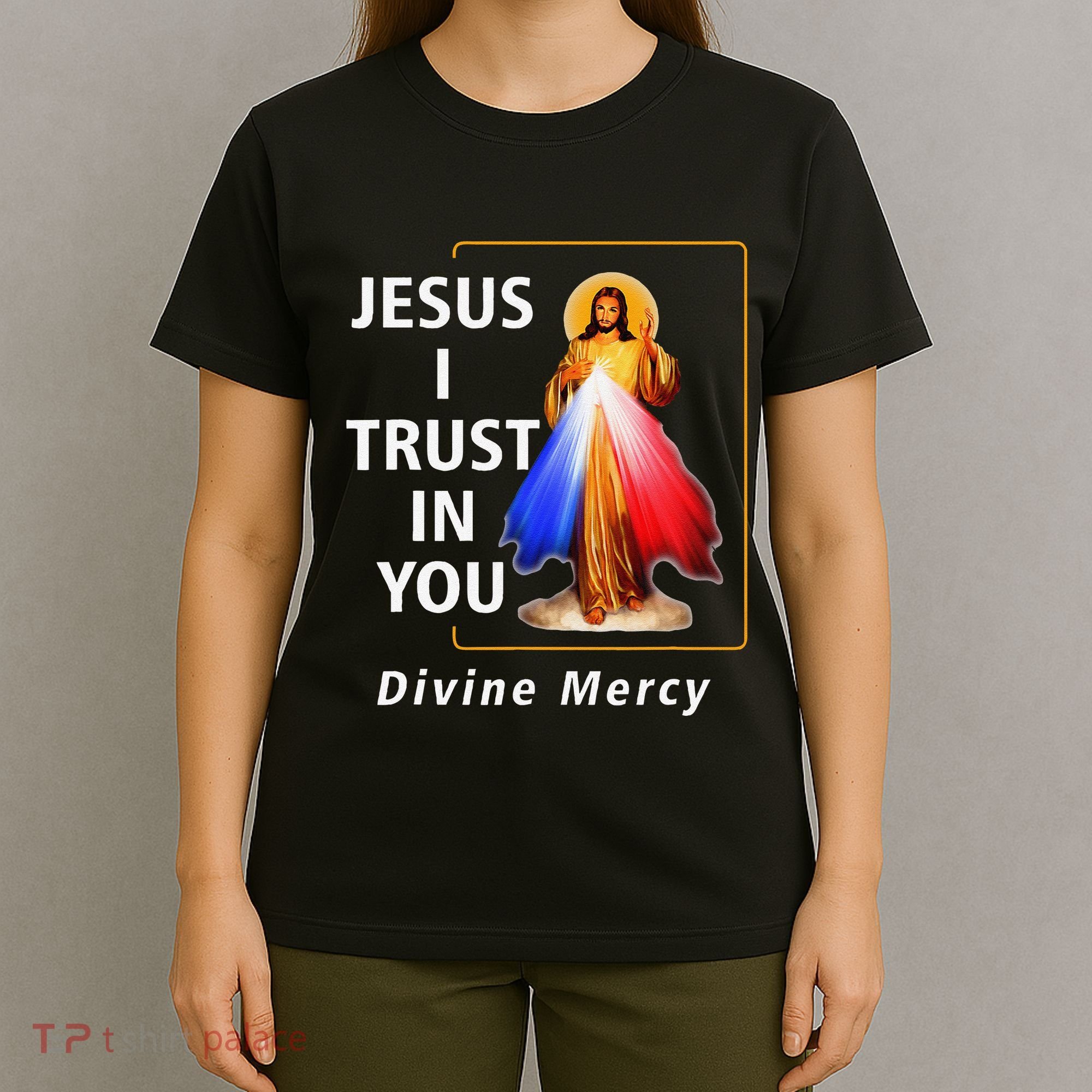 Jesus I Trust In You Divine Mercy Catholic Christian T-Shirt