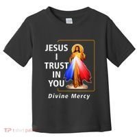 Jesus I Trust In You Divine Mercy Catholic Christian Toddler T-Shirt thumb 0