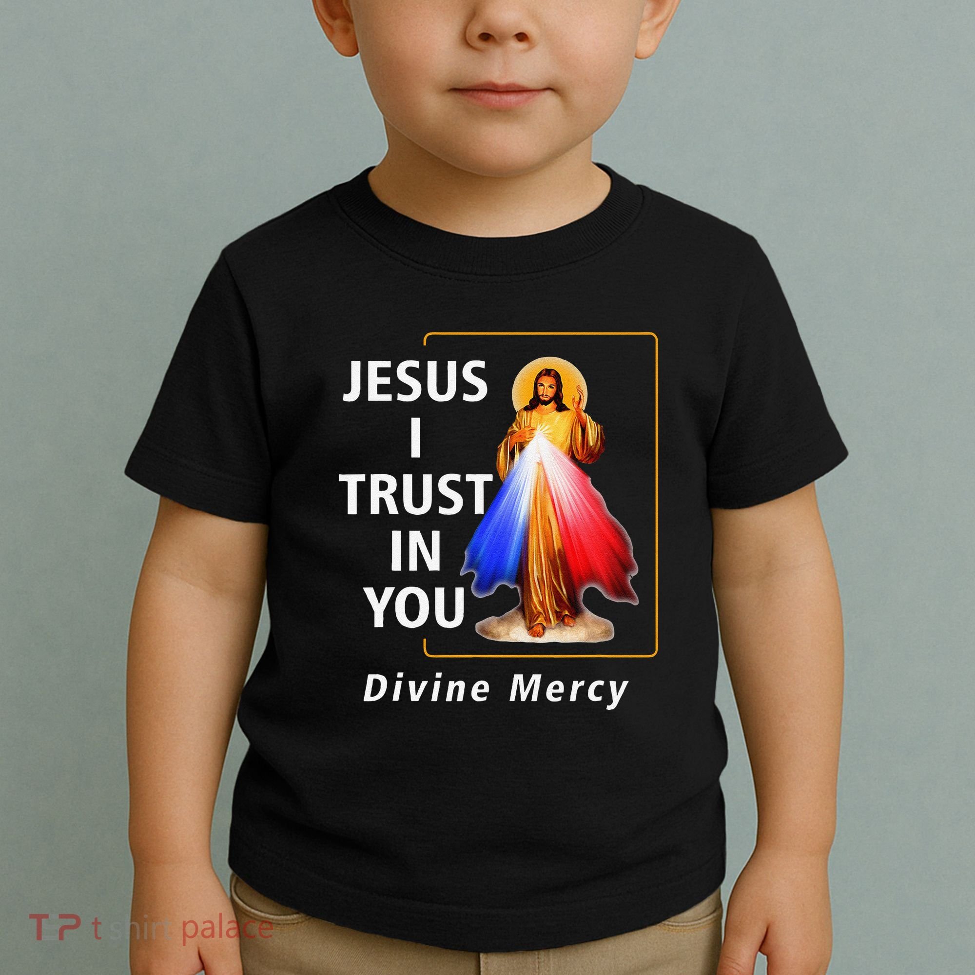 Jesus I Trust In You Divine Mercy Catholic Christian Toddler T-Shirt