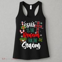 Jesus Is The Reason For The Season Holiday Christmas Women's Tank Top thumb 3