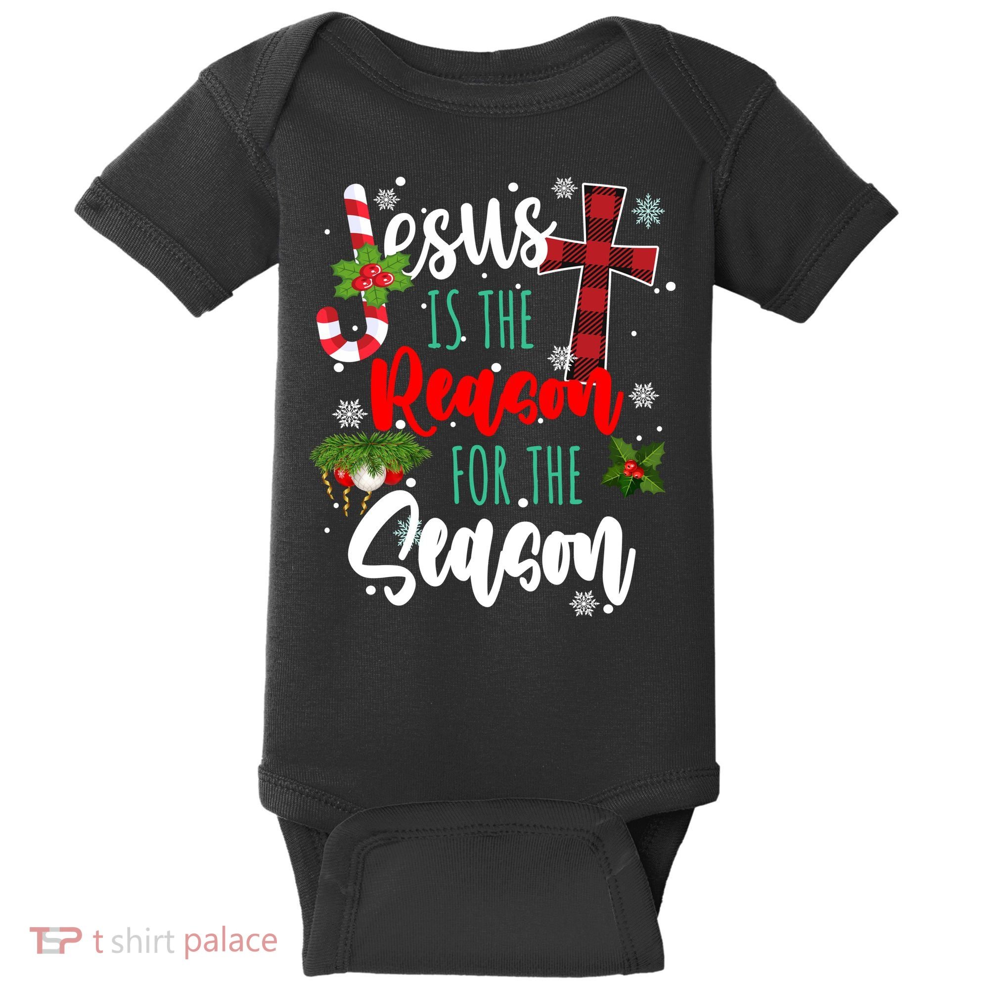 Jesus Is The Reason For The Season Holiday Christmas Baby Bodysuit