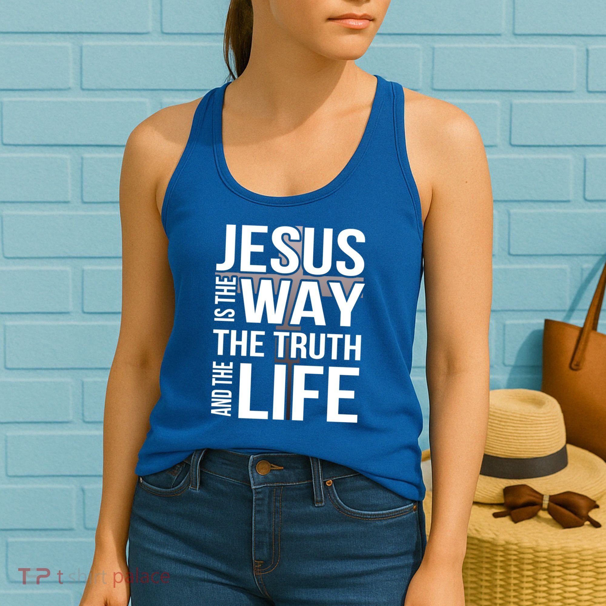 Jesus Is The Way The Truth And The Life Gift Women's Tank Top