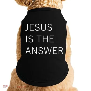 Jesus Is The Answer Doggie Tank